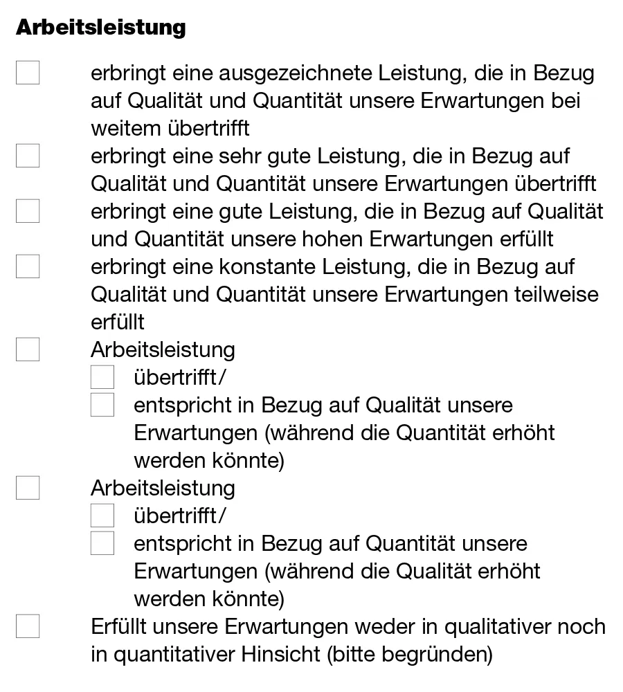 Zeugnisantrag des Kantons Zürich: Die Sätze zur Arbeitsleistung reichen von einer ausgezeichneten Leistung, die die Erwartungen weit übertrifft, über sehr gut und gut bis zu Erwartungen, die weder qualitativ noch quantitativ erfüllt sind